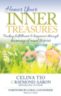 Honor Your Inner Treasures : Finding Fulfillment & Happiness Through Harmony of Mind & Spirit - eBook