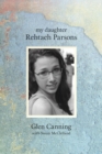 My Daughter Rehtaeh Parsons - Book