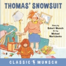 Thomas' Snowsuit - Book