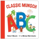 A Classic Munsch ABC - Book