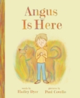 Angus Is Here - Book