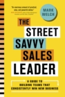 The Street Savvy Sales Leader - eBook