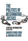The Politics of Restorative Justice : A Critical Introduction - Book