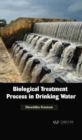 Biological Treatment Process in Drinking Water - Book