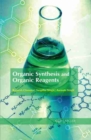 Organic Synthesis and Organic Reagents - eBook