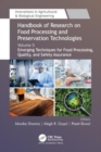 Handbook of Research on Food Processing and Preservation Technologies : Volume 5: Emerging Techniques for Food Processing, Quality, and Safety Assurance - Book