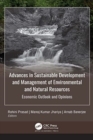 Advances in Sustainable Development and Management of Environmental and Natural Resources : Economic Outlook and Opinions, 2-volume set - Book