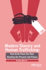 Modern Slavery and Human Trafficking : Twin evils from the past hunting the present and future - eBook