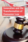 Innovation and the Transformation of Consumer Law - eBook