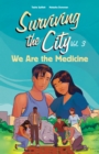 We Are the Medicine - eBook