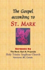 THE GOSPEL ACCORDING TO ST. MARK : Sermons by THE REVD. KARL A. PRZYWALA - eBook
