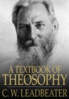 A Textbook of Theosophy - eBook