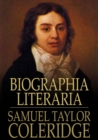 Biographia Literaria - eBook
