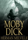 Moby Dick : Or, The Whale - eBook