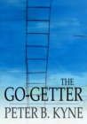 The Go-Getter : A Story That Tells You How to be One - eBook