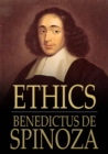 Ethics : Ethica Ordine Geometrico Demonstrata - eBook