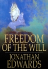 Freedom of the Will - eBook