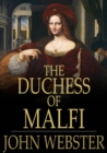 The Duchess of Malfi - eBook