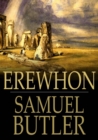 Erewhon : Or, Over the Range - eBook