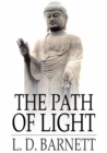 The Path of Light : The Bodhicharyavatara of Santideva, a Manual of Mahayana Buddhism - eBook