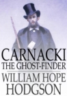 Carnacki, the Ghost-Finder - eBook