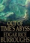 Out of Time's Abyss - eBook