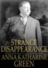 A Strange Disappearance - eBook