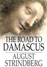 The Road to Damascus : A Trilogy - eBook