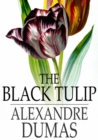 The Black Tulip - eBook