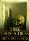 Three Ghost Stories - eBook