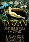 Tarzan and the Jewels of Opar - eBook