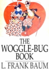 The Woggle-Bug Book - eBook