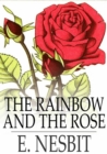 The Rainbow and the Rose - eBook