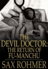 The Devil Doctor : The Return of Fu-Manchu - eBook