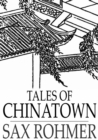 Tales of Chinatown - eBook
