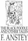 The Black Poodle : And Other Tales - eBook