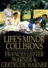 Life's Minor Collisions - eBook