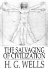 The Salvaging of Civilization : The Probable Future of Mankind - eBook