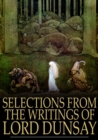 Selections from the Writings of Lord Dunsay - eBook