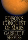Edison's Conquest of Mars - eBook