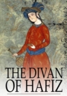 The Divan of Hafiz - eBook