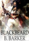 Blackbeard : The Pirate of Roanoke - eBook