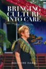 Bringing Culture into Care - eBook