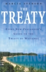 The Treaty : Every New Zealander's Guide to the Treaty of Waitangi - eBook