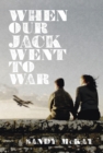 When Our Jack Went to War - eBook