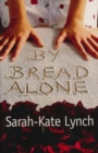 By Bread Alone - eBook