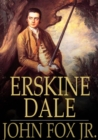 Erskine Dale : Pioneer - eBook