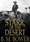 Starr, of the Desert - eBook