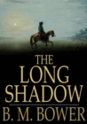 The Long Shadow - eBook
