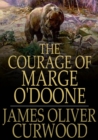 The Courage of Marge O'Doone - eBook